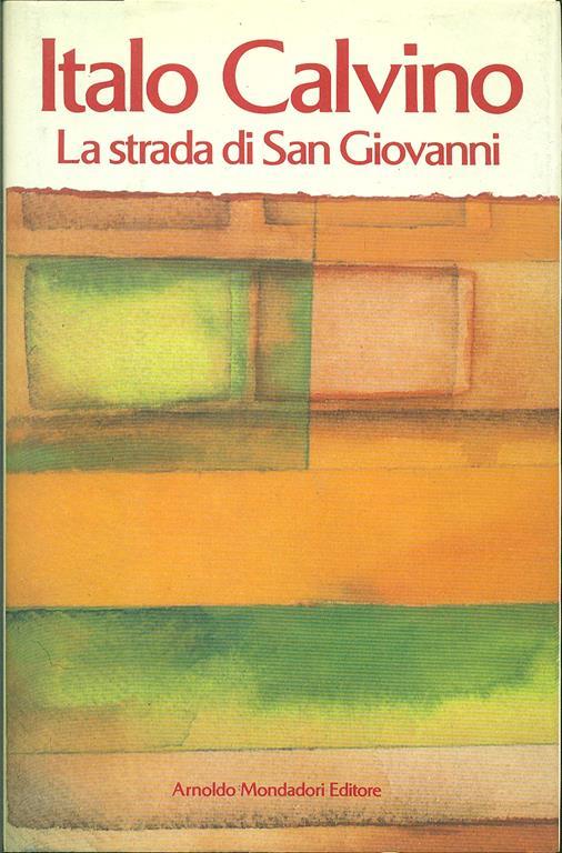 La strada di San Giovanni - Italo Calvino - 3