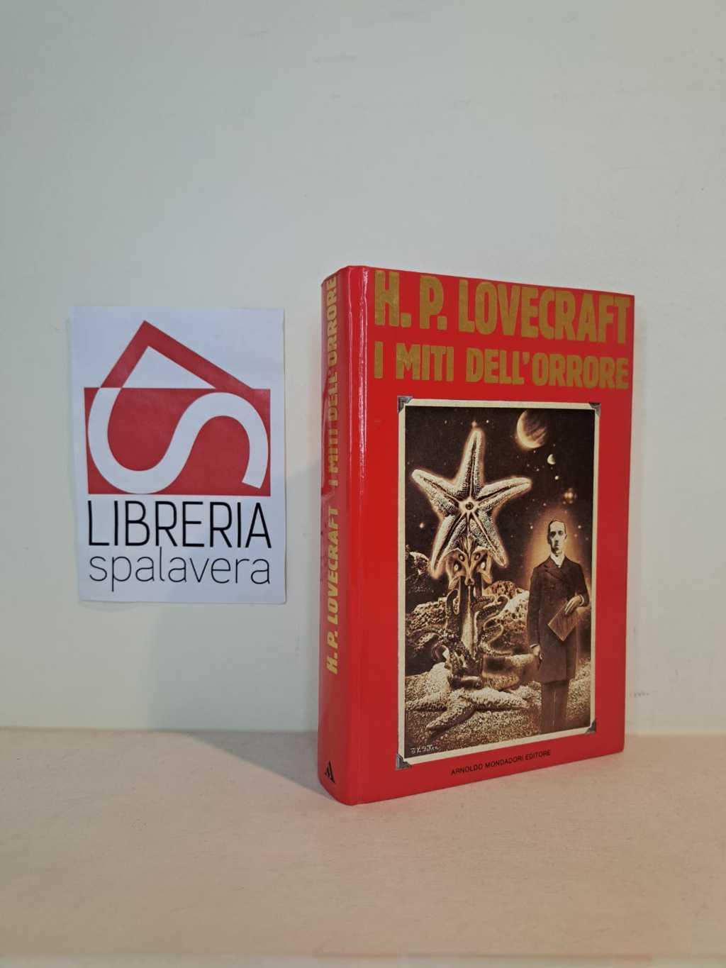 I miti dell'orrore