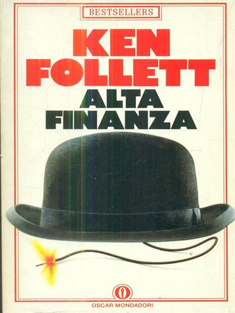 Alta finanza - Ken Follett - 2
