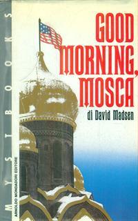 Good morning, Mosca