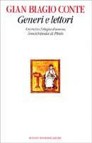 Generi e lettori. Lucrezio, l'elegia d'amore, l'enciclopedia di Plinio - Gian Biagio Conte - copertina