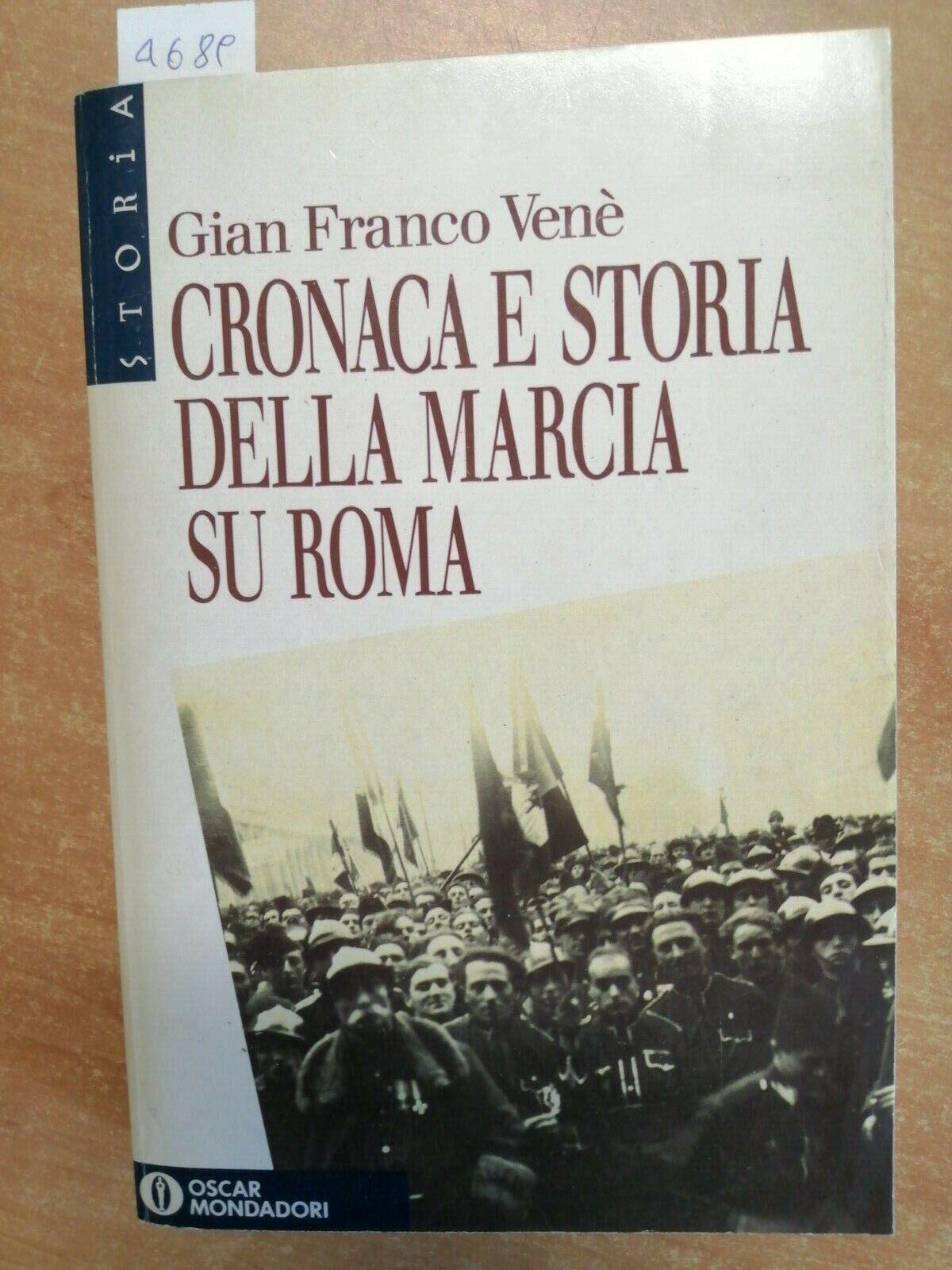 Cronaca e storia della marcia su Roma