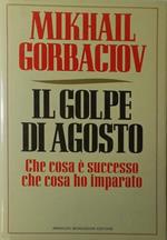 Il golpe di agosto