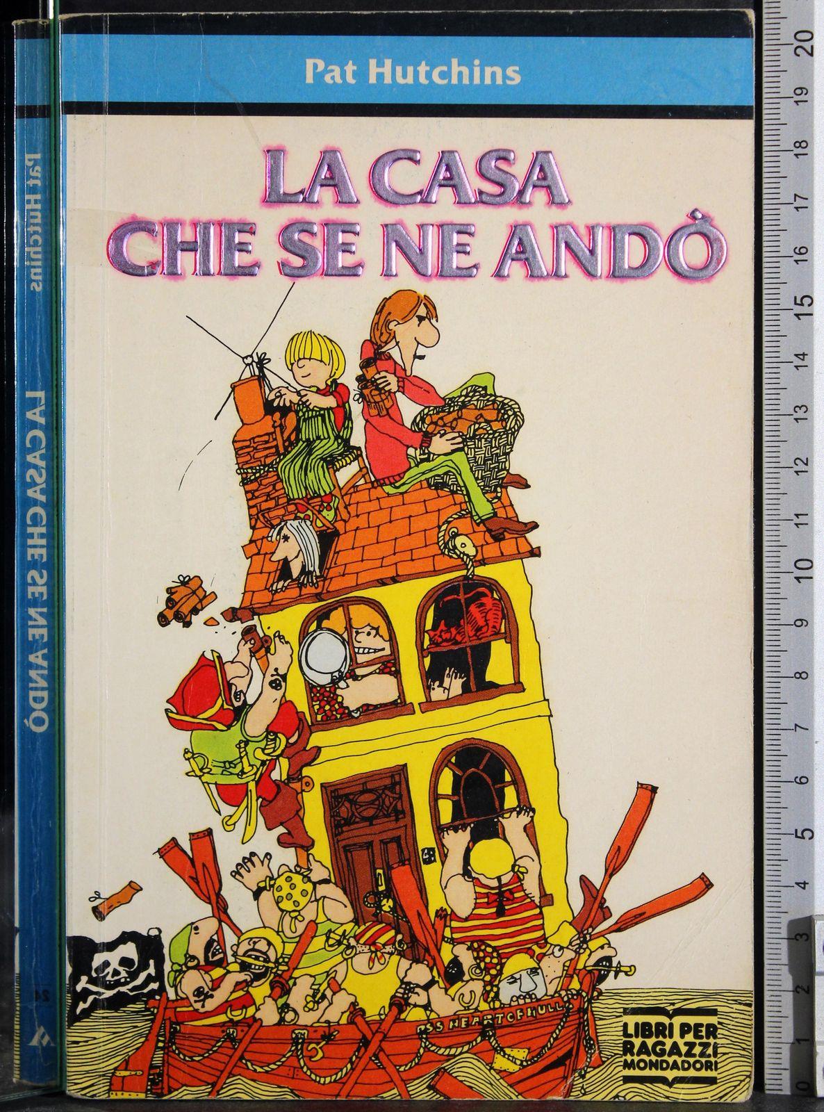 La casa che se ne andò