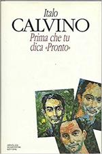 Prima che tu dica «Pronto»