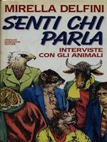 Senti chi parla. Interviste con gli animali