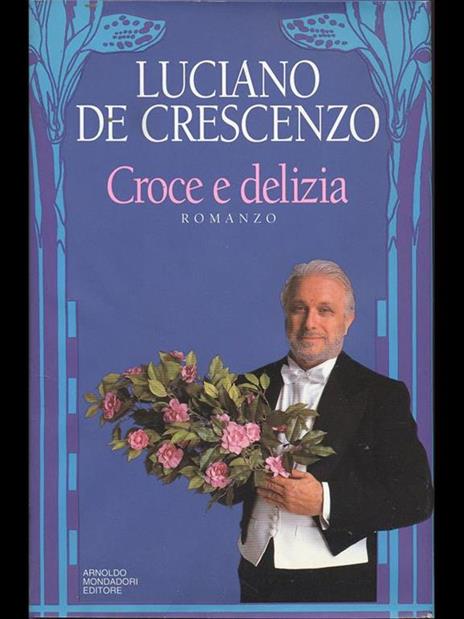 Croce e delizia - Luciano De Crescenzo - copertina