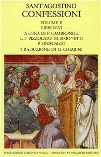 Le confessioni. Vol. 2: Libri 4-6 - Agostino (sant') - copertina