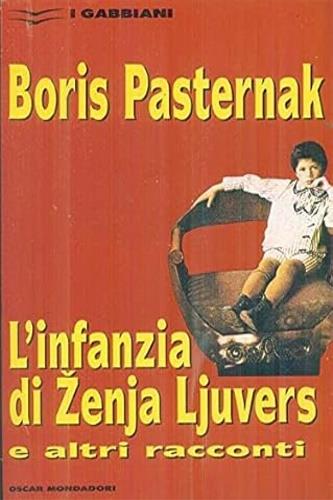 L' infanzia di Zenja Ljuvers e altri racconti - Boris Pasternak - copertina