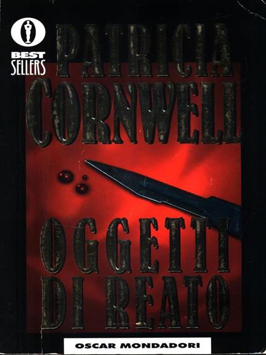 Oggetti di reato - Patricia D. Cornwell - copertina