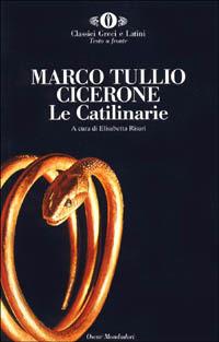 Le catilinarie. Testo latino a fronte - Marco Tullio Cicerone - copertina