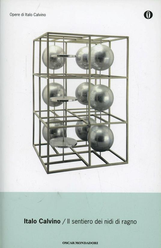 Il sentiero dei nidi di ragno - Italo Calvino - copertina