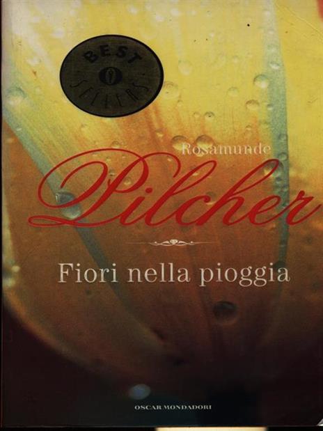 Fiori nella pioggia - Rosamunde Pilcher - copertina