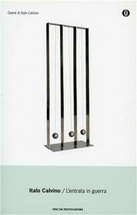 L'entrata in guerra - Italo Calvino - copertina