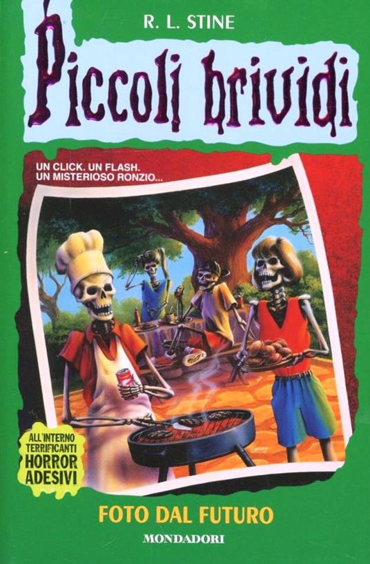Piccoli brividi. Foto dal futuro - Robert L. Stine - copertina