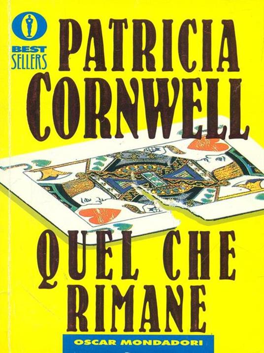 Quel che rimane - Patricia D. Cornwell - 2