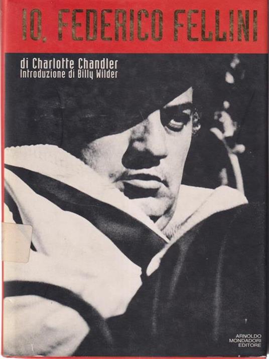 Io, Federico Fellini - Charlotte Chandler - 2