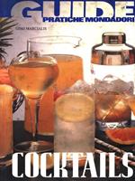 Cocktails. Ediz. illustrata