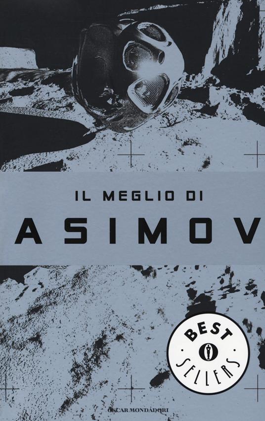 Il meglio di Asimov - Isaac Asimov - copertina