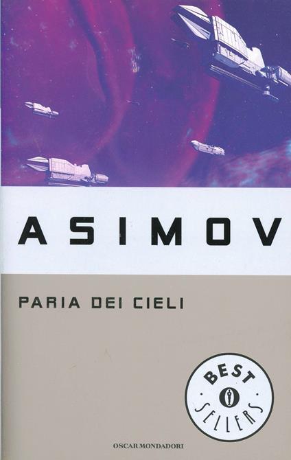 Il paria dei cieli - Isaac Asimov - copertina