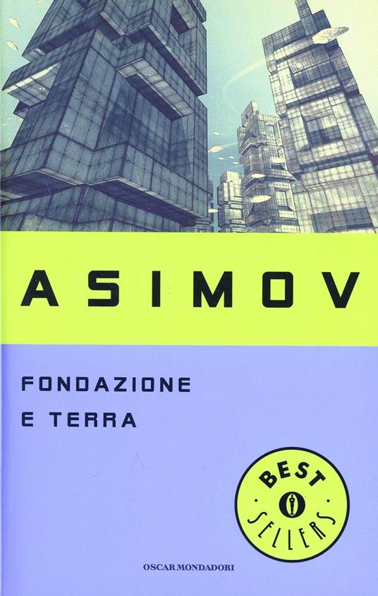 Fondazione e Terra - Isaac Asimov - copertina