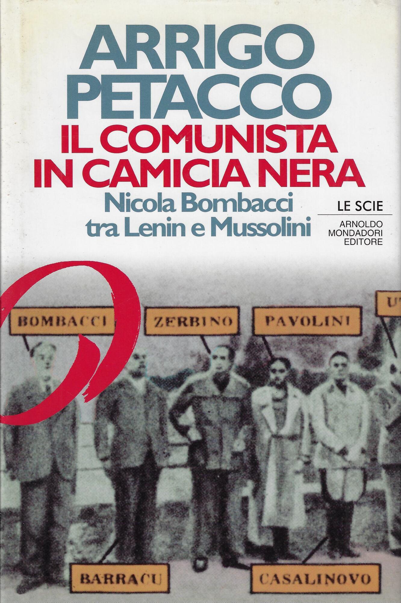 Il comunista in camicia nera