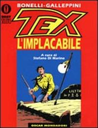 Tex l'implacabile - Gianluigi Bonelli,Aurelio Galleppini - copertina