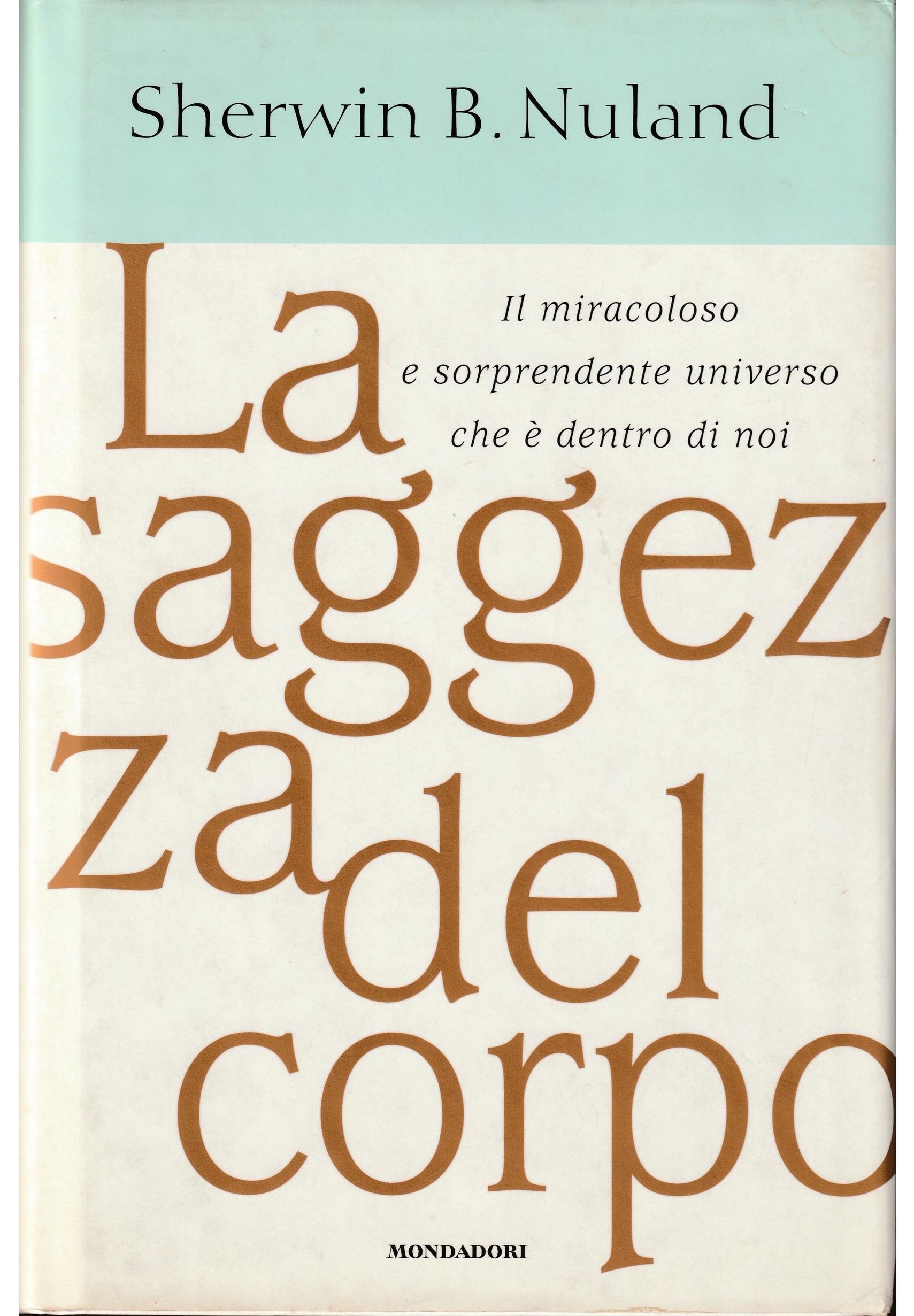 La saggezza del corpo