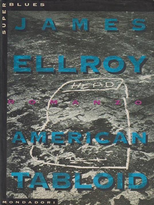 American tabloid - James Ellroy - 2