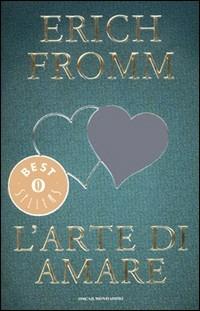 L'arte di amare - Erich Fromm - copertina