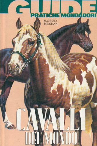 Cavalli del mondo - Maurizio Bongianni - copertina
