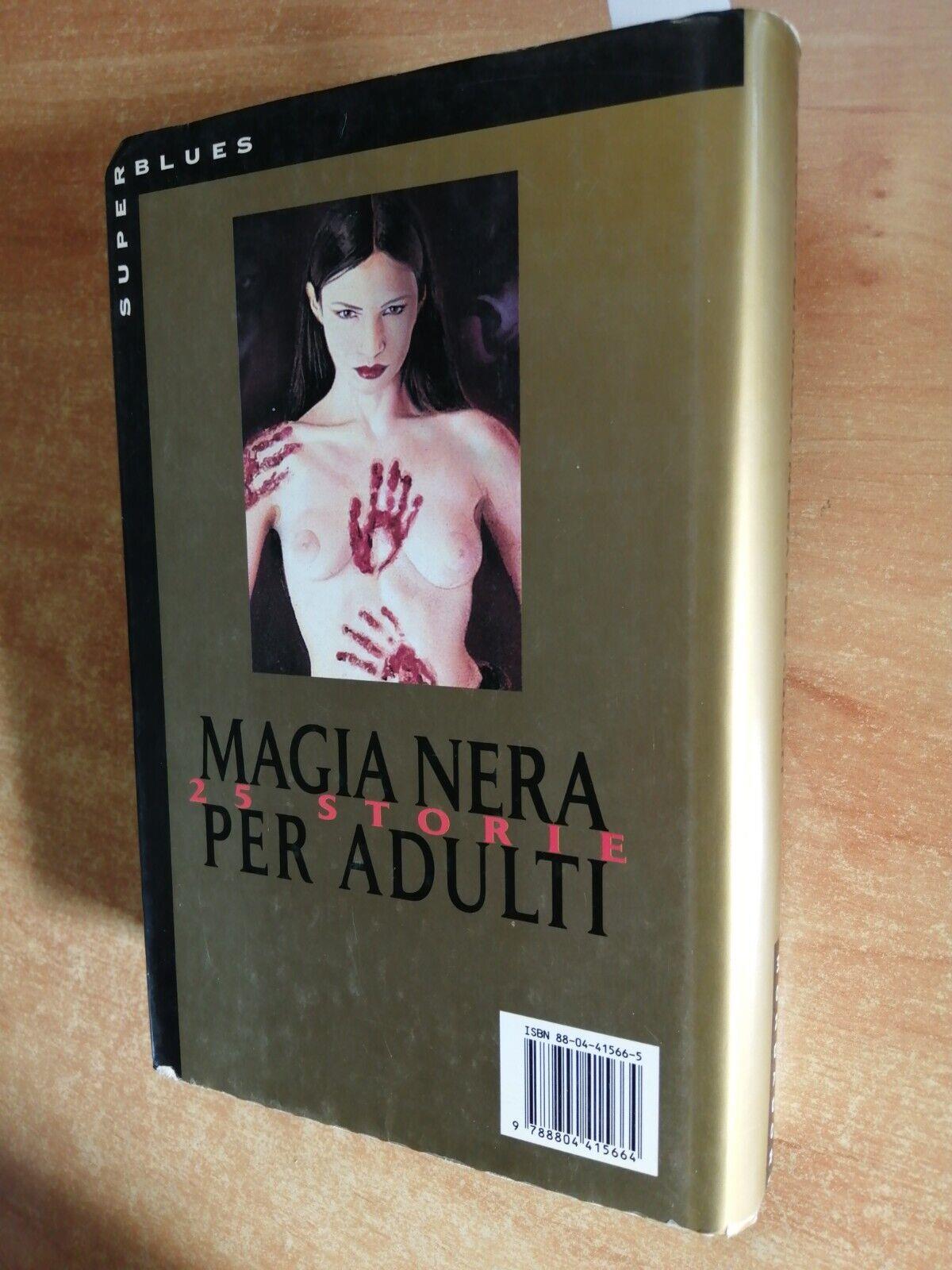 Venticinque storie di magia nera per adulti