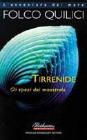 Tirrenide. Spazi maestrale