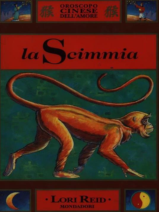 L' oroscopo cinese. La scimmia - Lori Reid - copertina