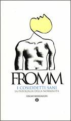 Libro I cosiddetti sani Erich Fromm