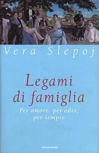 Legami di famiglia - Vera Slepoj - copertina