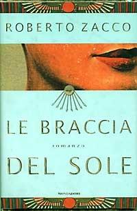 Le braccia del sole - Roberto Zacco - 2