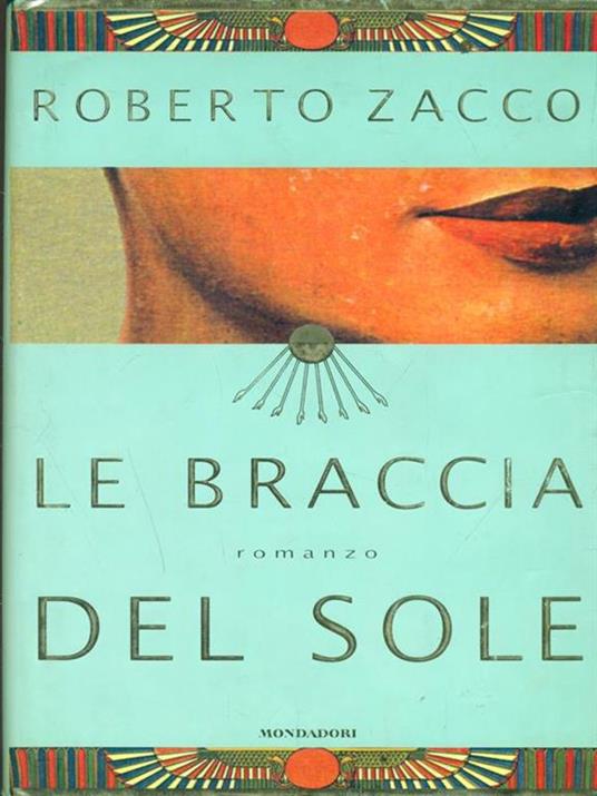 Le braccia del sole - Roberto Zacco - 3