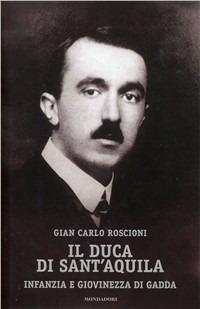 Il duca di Sant'Aquila - Gian Carlo Roscioni - copertina