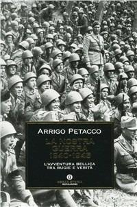La nostra guerra (1940-1945) - Arrigo Petacco - copertina