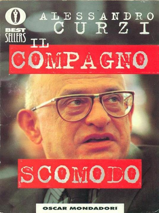 Il compagno scomodo - Alessandro Curzi - copertina