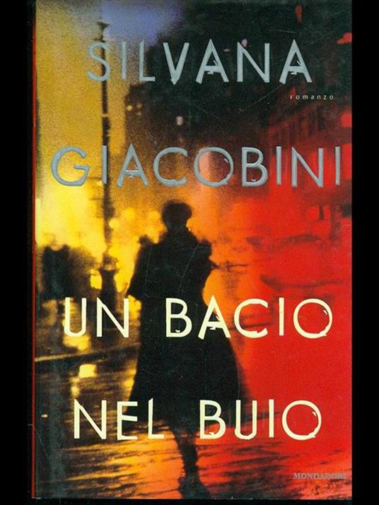 Un bacio nel buio - Silvana Giacobini - copertina