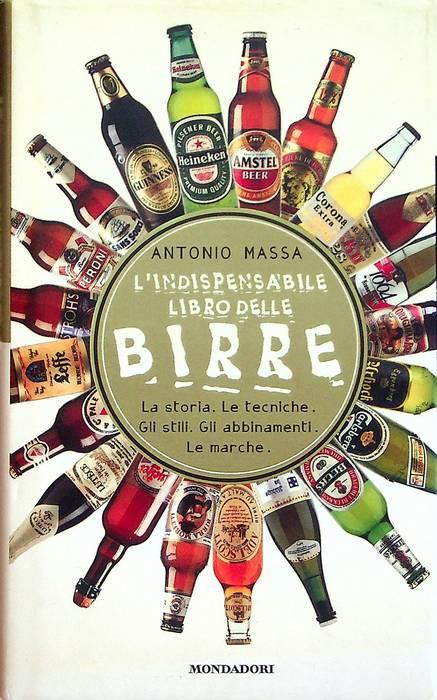 L'indispensabile libro delle birre. Ediz. illustrata