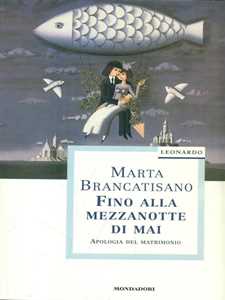 Libro Fino alla mezzanotte di mai Marta Brancatisano