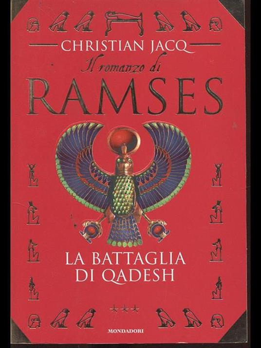 La battaglia di Qadesh. Il romanzo di Ramses. Vol. 3 - Christian Jacq - 3