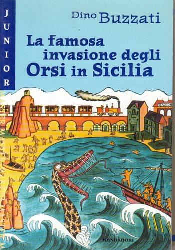 La famosa invasione degli orsi in Sicilia - Dino Buzzati - copertina