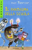 Il fantasma della scuola - Hazel Townson - copertina