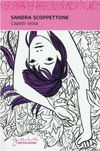 Capelli viola - Sandra Scoppettone - copertina