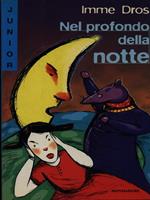 Nel profondo della notte