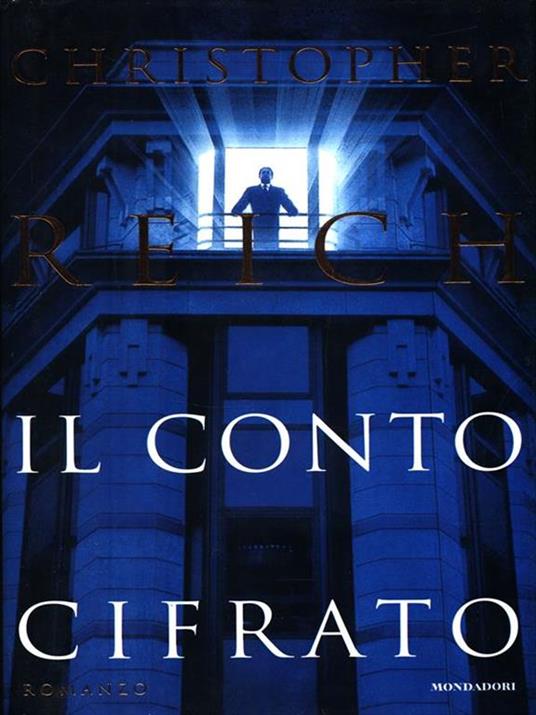Il conto cifrato - Christopher Reich - copertina